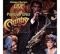 Chavin, Chinga - Live & Politically Correct