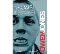 Chavs: La demonización de la clase obrera (Entrelíneas)