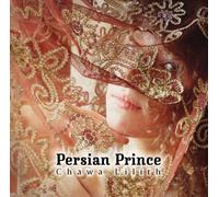 Chawa Lilith - Persian Prince
