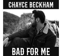 Chayce Beckham - Bad For Me - New CD - p99z