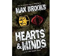 Chaykin, Howard - Max Brooks: Hearts & Minds, A G.I. Joe Graphic Novel