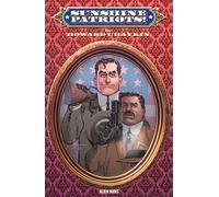 Chaykin, Howard - SUNSHINE PATRIOTS