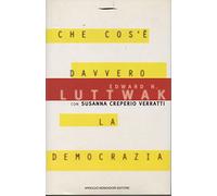 CHE COS'E' DAVVERO LA DEMOCRAZIA.: