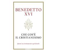CHE COS'E IL CRISTIANESIMO