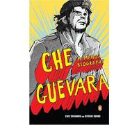 Che Guevara: A Manga Biography: A Graphic Biography