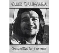 Che Guevara: Guerrilla to the End