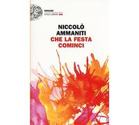 Che la festa cominci