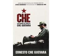 CHE : Los Diaries de Ernesto Che Guevara
