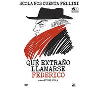 Che Strano Chiamarsi Federico - Que Extraño Llamarse Federico (V.O.S.E) (DVD)