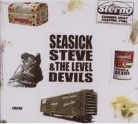 Cheap by Seasick Steve & the Level Devils (2009) Audio CD