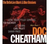 Cheatham, Doc - Hey Doc: The Definitive Black & Blue Sessions