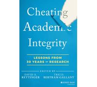 Cheating Academic Integrity: Lessons from 30 Years of Research