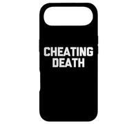 Cheating Death - Funny Saying Sarcastic Cute Cool Novelty Case for iPhone Air