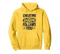 Cheating Is A Shadow That Follows You Cheater Heartbroken Pullover Hoodie