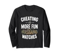 Cheating is More Fun When My Husband Watches Swinger Long Sleeve T-Shirt