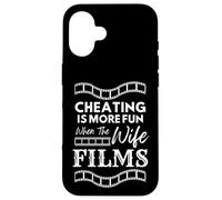 Cheating is More Fun When the Wife Films Swinger Lifestyle Case for iPhone 16