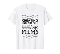 Cheating is More Fun When the Wife Films Swinger Lifestyle T-Shirt