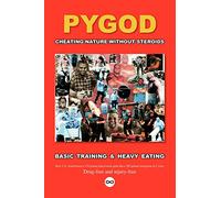 Cheating Nature Without Steroids: Basic Training and Heavy Eating
