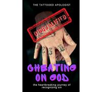Cheating on God: A Heartbreaking Journey to Recognizing Sin