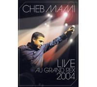 Cheb Mami : Live au Grand Rex (2004)