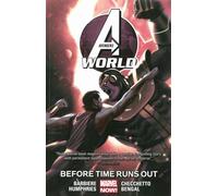 Checchetto, Marco - Avengers World Volume 4: Before Times Runs Out