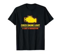 Check Engine Light Suggestion JDM Tuner Joke T-Shirt
