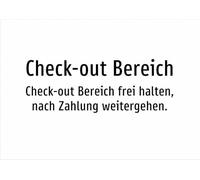 Check-out Area - Keep Check-Out Area Free, Continue After Payment. - Sticker A3: 420 x 297 mm - No Graphic, Text Only