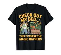 Check Out My Bed This is Where The Magic Happens T-Shirt