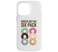Check Out My Six Pack Donuts Funny Foodie Joke Gym Humor Case for iPhone 14 Pro Max