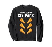 Check Out My Six Pack Fried Chicken Funny Food Lover Humor Sweatshirt