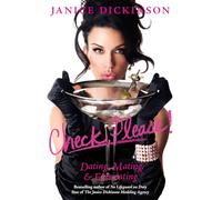 Check, Please!: Dating, Mating, and Extricating