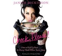 Check Please!: Dating, Mating, and Extricating