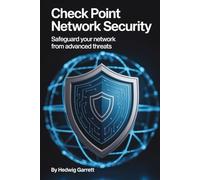 Check Point Network Security: Safeguard Your Network from Advanced Threats