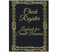 Check Register Book: 2022 Checking Register and Check Log Book to Track Payments and Deposits Check Book Log, Register Checks, Checking Account ... Cash Going In & Out, Simple Accounting Book