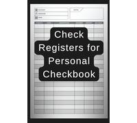 Check Register for Personal Checkbook: Simple Finance Tracker for Daily Budgeting & Expense Management: Stay Organized with This Easy-to-Use Ledger ... Tracking Payments, and Managing Bills