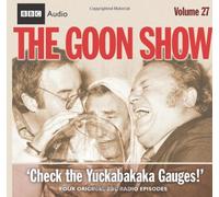 Check the Yukkabakaka Gauges! (v. 27) (The "Goon Show")