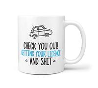 Check You Out Getting Your Licence and Sh*t 10oz Gift Mug
