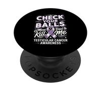 Check Your Balls Mine Tried To Kill Me Testicular PopSockets Adhesive PopGrip