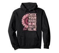 Check Your Boobs Breast Cancer Awareness Sunflower Warriors Pullover Hoodie