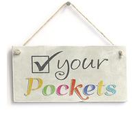 Check Your Pockets Funny Missing Items Reminder Hanging Sign