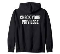 Check Your Privilege Equality Awareness Human Rights Zip Hoodie