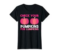 Check Your Pumpkins For Lumpkins. Breast Cancer Awareness. T-Shirt