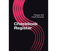 Checkbook Register: Cheque and Credit Records