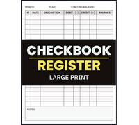 Checkbook Register Large Print: Record Debit, Credit, and Balance in Large, Easy-to-Read Rows