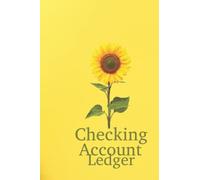 Checkbook Transactions Ledger - Simple and Easy To Read! for YA, Teens, Adults Size 6”x9” 120 Pages Office Product!: For Home, Offices or Small Business!