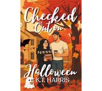 Checked Out on Halloween (A Festive Romance Trilogy)