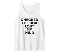Checked The Box Lost My Mind Funny Democratic Election Vote Tank Top