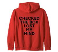 Checked The Box Lost My Mind Funny Democratic Election Vote Zip Hoodie
