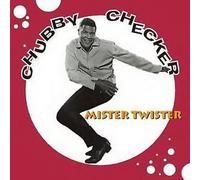 Checker, Chubby - Mister Twister