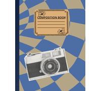 Checkerboard Composition Notebook: Vintage Camera: College Ruled | 120 Pages | 8.5 x 11 Inches | Matte Cover (Checkerboard Series)